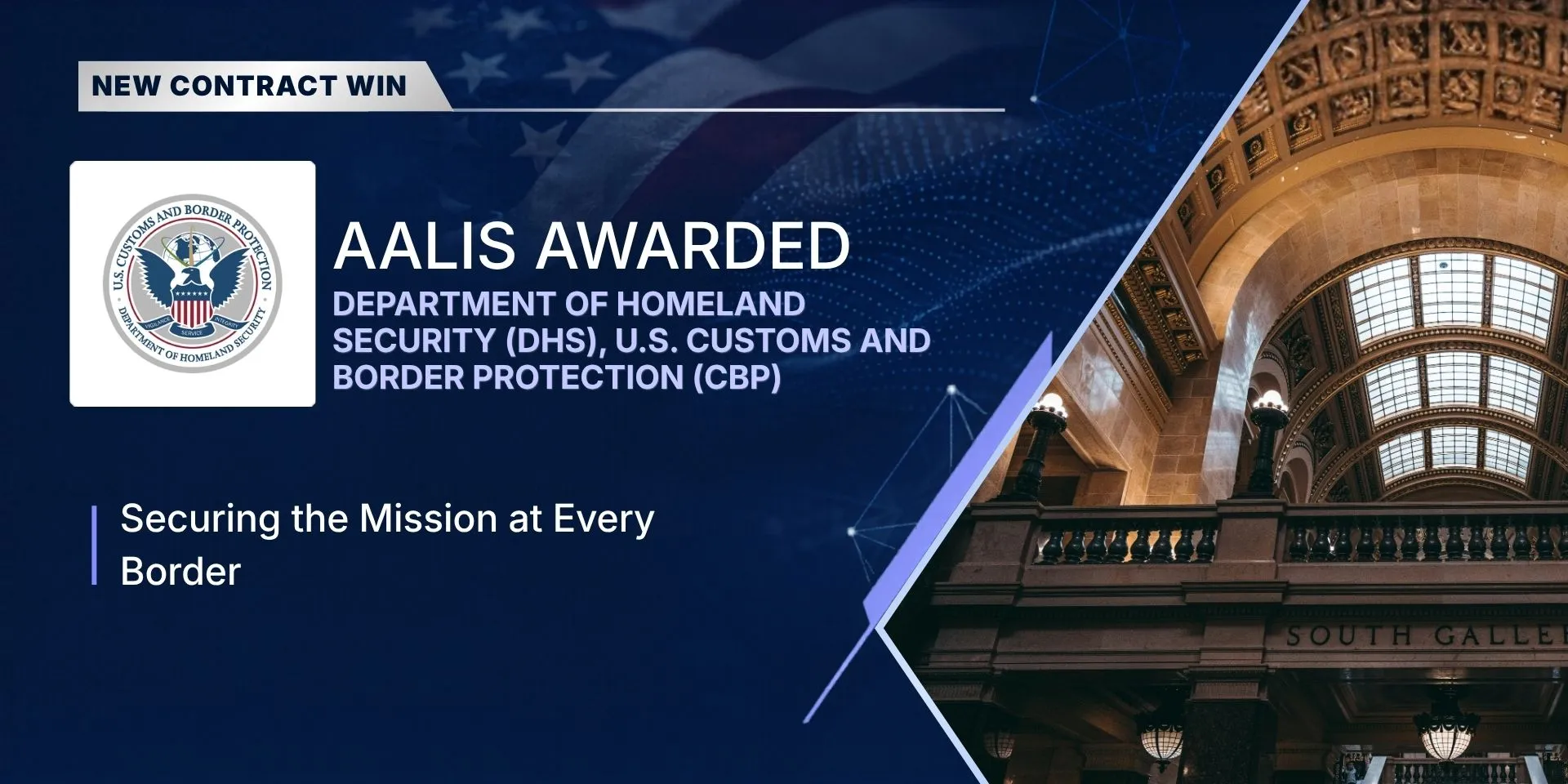Aalis awarded the DHS U.S. Customs and Border Protection contract